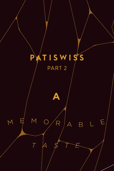 A SWEET JOURNEY INTO THE WORLD OF PATISWISS
